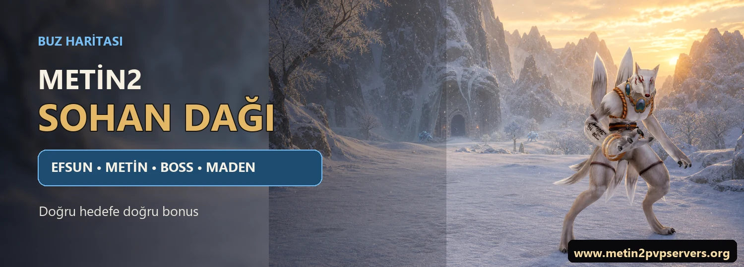 Metin2 Sohan Dağı efsun metin boss ve maden rehberi Dokuz Kuyruk görseli